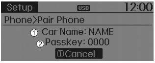 Hyundai Tucson: Phone. 1) Car Name : Name of device as shown when searching from your Bluetooth Wireless
